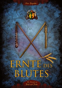 Ernte des Blutes - Segmüller, Peter;Fivaz, Tädeus M.