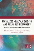 Racialized Health, COVID-19, and Religious Responses (eBook, PDF)