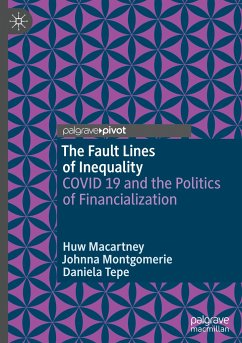 The Fault Lines of Inequality - Macartney, Huw;Montgomerie, Johnna;Tepe, Daniela