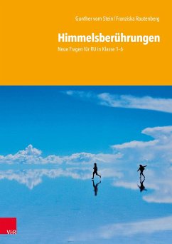 Himmelsberührungen - Vom Stein, Gunther;Rautenberg, Franziska