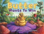Butter Wants to Win (eBook, ePUB)