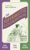 The Suffragette Cookbook (eBook, ePUB)