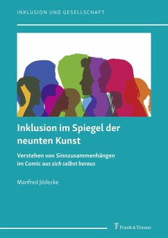 Inklusion im Spiegel der neunten Kunst (eBook, PDF) - Jödecke, Manfred