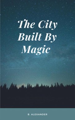 Cover City Built by Magic (eBook, ePUB)