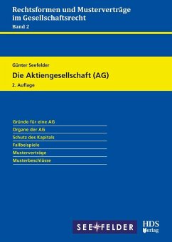 Die Aktiengesellschaft (AG) (eBook, PDF) - Seefelder, Günter
