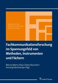 Fachkommunikationsforschung im Spannungsfeld von Methoden, Instrumenten und Fächern (eBook, PDF)