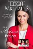 The Husband Project (The Tryad Trilogy, #3) (eBook, ePUB) The Husband Project (The Tryad Trilogy, #3) (eBook, ePUB)