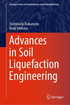 Advances in Soil Liquefaction Engineering (eBook, PDF) - Tsukamoto, Yoshimichi; Ishihara, Kenji