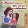 My Mom is Awesome Mami im është e... - Bild 1