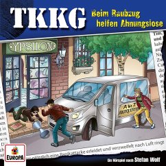 TKKG - Folge 221: Beim Raubzug helfen Ahnungslose (MP3-Download) - Hennig, Markus; Wolf, Stefan