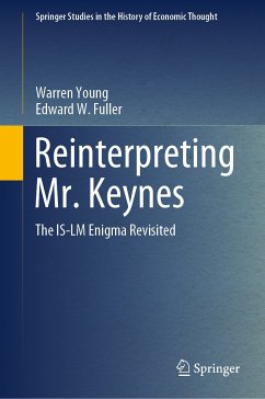 Reinterpreting Mr. Keynes (eBook, PDF) - Young, Warren; Fuller, Edward W.