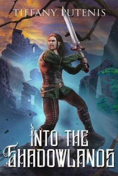 Into the Shadowlands (eBook, ePUB) - Putenis, Tiffany