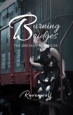 Burning Bridges (eBook, ePUB) - Ravenwolf