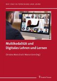 Multikodalität und Digitales Lehren und Lernen (eBook, PDF)