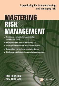 Mastering Risk Management (eBook, ePUB) - Blunden, Tony; Thirlwell, John