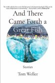 And There Came Forth a Great Fish (eBook, ePUB)