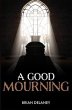 A Good Mourning (eBook, ePUB) - Bild 1