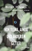 Von Reina, Ainoa und anderem Getier (eBook, ePUB)