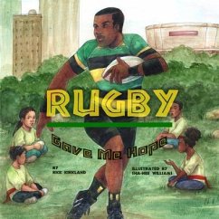 Rugby Gave Me Hope (eBook, ePUB) - Kirkland, Rick