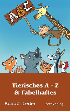 Tierisches A - Z & Fabelhaftes (eBook, ePUB) - Leder, Rudolf
