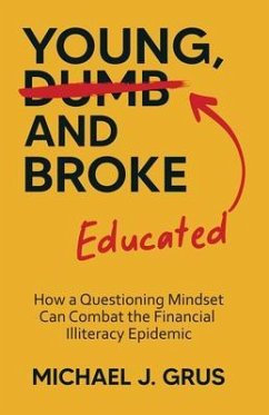 Young, Educated and Broke (eBook, ePUB) - Grus, Michael