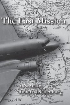 The Last Mission (eBook, ePUB) - Tecklenburg, Robert