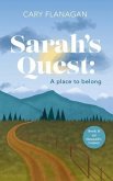 Sarah's Quest: A Place to Belong (eBook, ePUB) Sarah's Quest: A Place to Belong (eBook, ePUB)