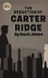 The Seduction of Carter Ridge (eBook,... - Bild 1