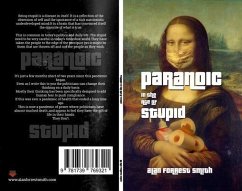 Paranoic In The Age of Stupid (eBook, ePUB) - Forrest Smith, Alan