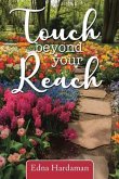 Touch Beyond Your Reach (eBook, ePUB) Touch Beyond Your Reach (eBook, ePUB)