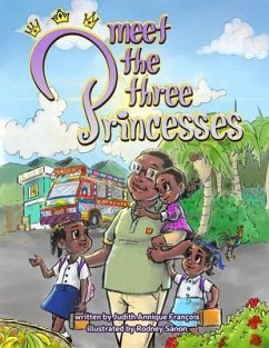 Meet The Three Princesses (The Three Princesses Series, #1) (eBook, ePUB) Cover Meet The Three Princesses (The Three Princesses Series, #1) (eBook, ePUB)