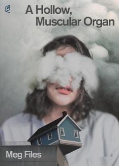 Cover A Hollow, Muscular Organ (eBook, ePUB)