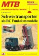 MTB Schwertransporter als RC... - Bild 1