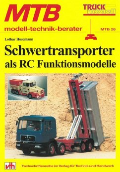 MTB Schwertransporter als RC Funktionsmodelle (eBook, ePUB) - Husemann, Lothar