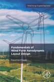 Fundamentals of Wind Farm Aerodynamic Layout Design (eBook, ePUB)