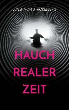 Hauch Realer Zeit (eBook, ePUB) - Stackelberg, Josef von