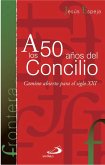 A los 50 años del Concilio (eBook, ePUB)