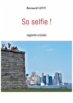 So selfie ! (eBook, ePUB)