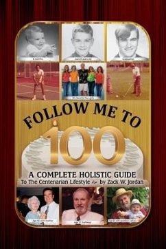 Follow Me to 100 (eBook, ePUB) - Jordan, Zack