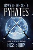 Dawn of the Age of Pyrates (eBook, ePUB)