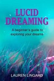Lucid Dreaming (eBook, ePUB)