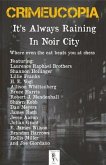 Crimeucopia - It's Always Raining In Noir City (eBook, ePUB)