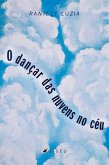 O dançar das nuvens no céu (eBook, ePUB)