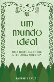 Um mundo ideal (eBook, ePUB)