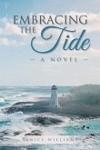 Embracing the Tide (eBook, ePUB)