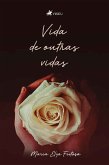 Vida de outras vidas (eBook, ePUB)