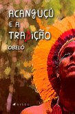 Acanguçú e a tradição (eBook, ePUB)