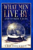 What Men Live By and Other Tales (eBook, ePUB)