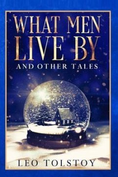 Cover What Men Live By and Other Tales (eBook, ePUB)