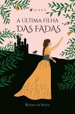 A última filha das fadas (eBook, ePUB)
